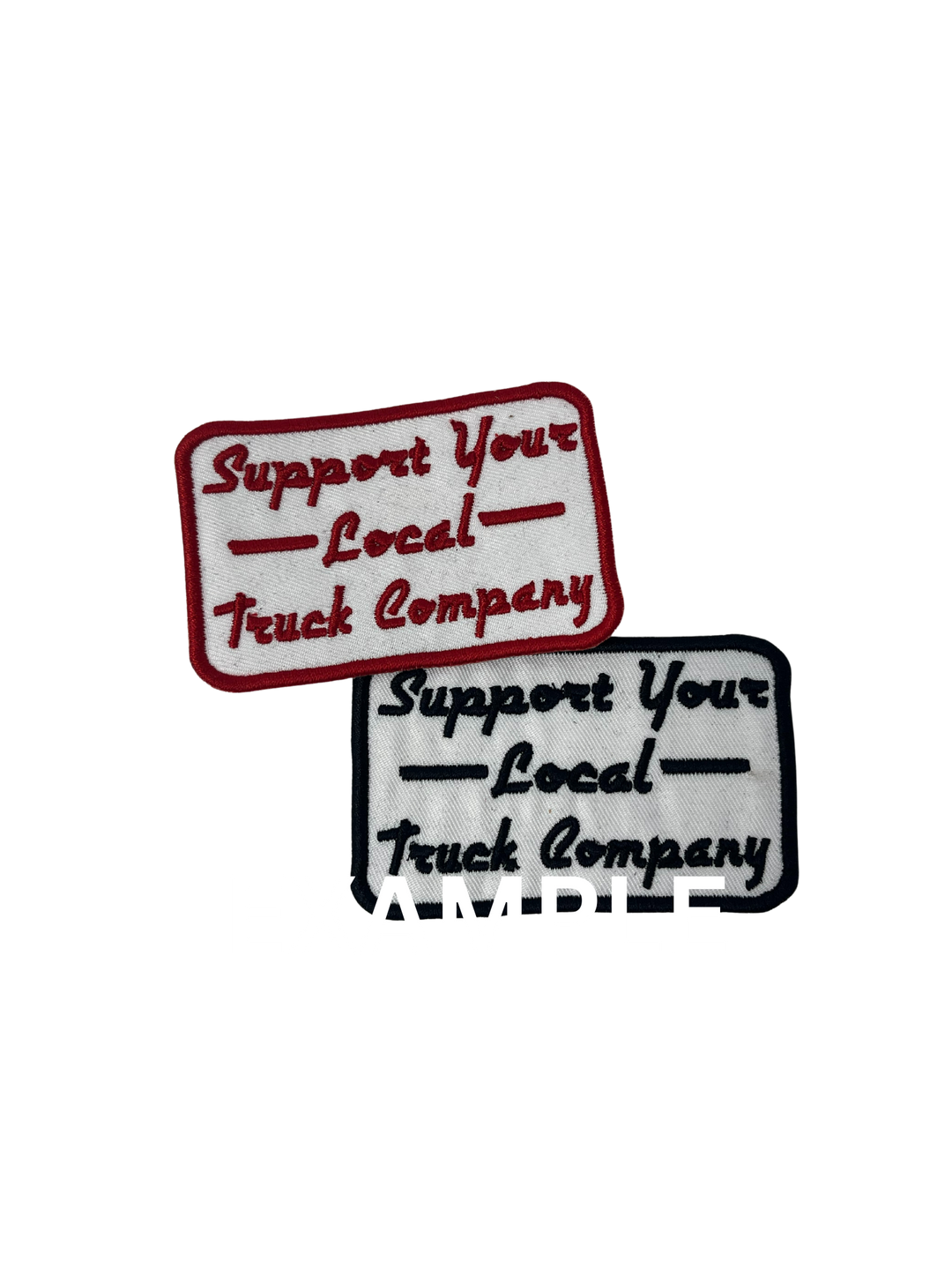Single "Support your Local Company" Patch
